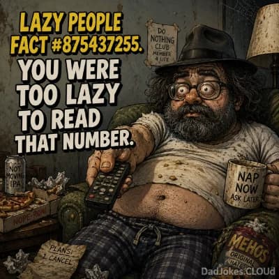 Lazy Fact