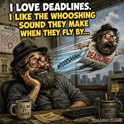 Whooshing Deadlines