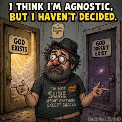 Maybe, Ask Later