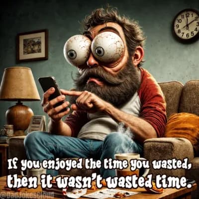 Wasted Time Wisdom