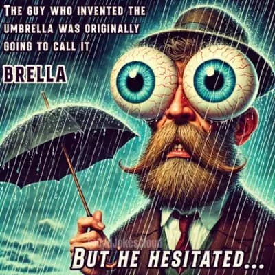 Brella hesitation