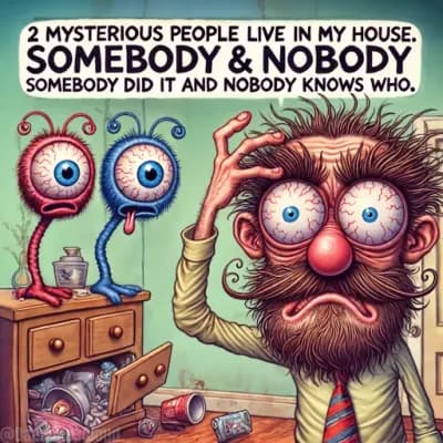 Somebody & Nobody